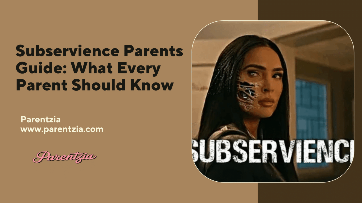 Subservience Parents Guide Subservience Parents Guide: What Every Parent Should Know - Parentzia ...