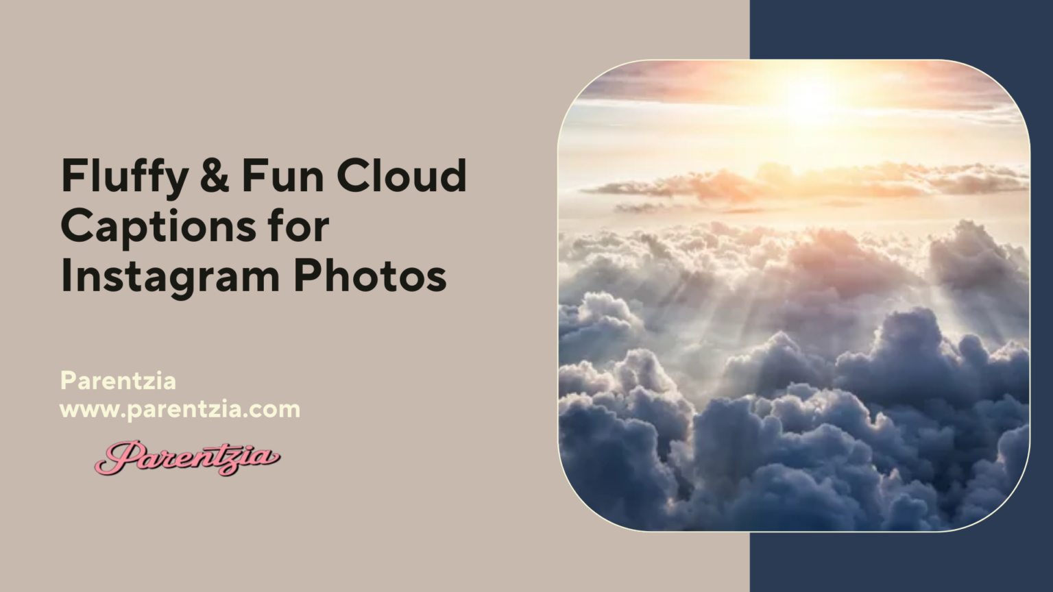 Fluffy & Fun Cloud Captions for Instagram Photos - Parentzia Kids Life ...